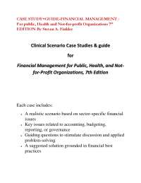 CASE STUDY+GUIDE-FINANCIAL MANAGEMENT:For public, Health and Not-for-profit Organization