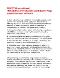 NBCOT Occupational Rehabilitation Exam Prep Questions with Answers