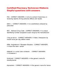 Certified Pharmacy Technician Midterm Stepful questions with answers.