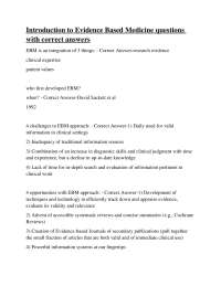 Evidence Based Medicine: Key Concepts and Questions