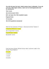 Exam question for zscaler