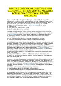PRACTICE COTA NBCOT QUESTIONS WITH ALL CORRECT & 100% VERIFIED ANSWERS|ACTUAL COMPLETE EXA