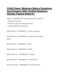 CHAA Exam: Medicare Basics Questions And Answers With Verified Solutions Already Passed