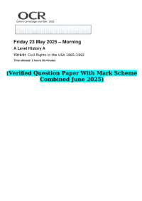 2025 OCR A Level History A Y319/01 Civil Rights in the USA 1865–1992 Time allowed: 2 hours
