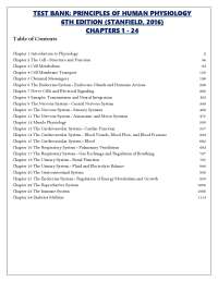 TEST BANK: PRINCIPLES OF HUMAN PHYSIOLOGY 6TH EDITION (STANFIELD, 2016) CHAPTERS 1 - 24