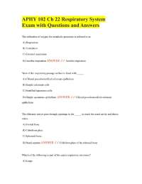APHY 102 Ch 22 Respiratory System Exam with Questions and Answers