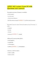 APHY 102 Lecture Exam III with Questions and Answers