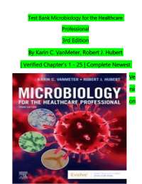 Test Bank for Microbiology for the Healthcare Professional (3rd Edition) by Karin C. VanMe