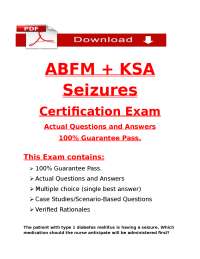 ABFM + KSA Seizures Certification Exam (2025/2026) | Actual Q&A | 100% Pass Guarantee