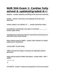 Cardiac Nursing Exam 1 Review: Key Concepts and Hemodynamic Monitoring
