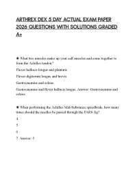 ARTHREX DEX 5 DAY ACTUAL EXAM PAPER 2026 QUESTIONS WITH SOLUTIONS GRADED A+