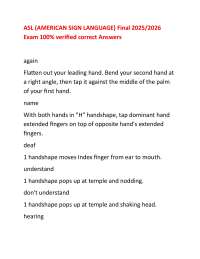 ASL (AMERICAN SIGN LANGUAGE) Final 2025/2026 Exam 100% verified correct Answers