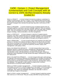 CAPM - Domain 1: Project Management Fundamentals and Core Concepts with all Correct & 100%