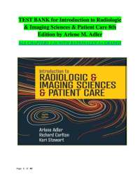 TEST BANK for Introduction to Radiologic & Imaging Sciences & Patient Care 8th Edition b