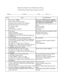 Intravenous primary change