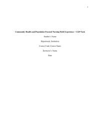 Community Health and Population-Focused Nursing Field Experience – C229 Task