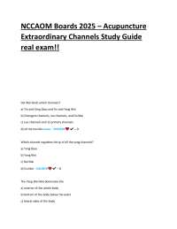 Acupuncture Extraordinary Channels Exam Questions