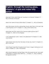 Through the Looking-Glass: Chapters 1-4 Quiz and Solved Notes