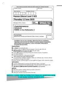 EDEXCEL A LEVEL PURE MATHEMATICS (9MA0/02) QUESTION PAPER 2 AND MARK SCHEME SUMMER 2025
