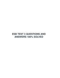 ESB Test 3: Solved Questions and Answers for Business Professionals
