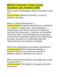 Medical Dosimetry Exam Questions and Answers