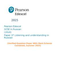 2025 Pearson Edexcel GCSE In Russian (1RU0) Paper 1F Listening and understanding in Russi