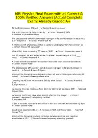 MRI Physics Final Exam with all Correct & 100% Verified Answers |Actual Complete Exam| Alr