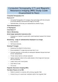CT and MRI Study Guide: Imaging Techniques and Applications