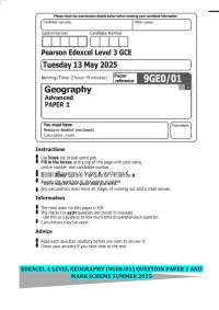 EDEXCEL A LEVEL GEOGRAPHY (9GE0/01) QUESTION PAPER 1 AND MARK SCHEME SUMMER 2025
