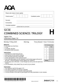 Actual 2025 AQA GCSE COMBINED SCIENCE: TRILOGY 8464/C/1H Chemistry Paper 1H QP + Mark Sche