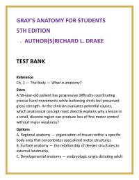 Anatomy Test Bank: Gray's Anatomy for Students, 5th Edition