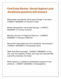 Dental Hygiene Local Anesthesia Exam Review Questions and Answers