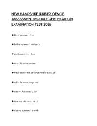 NEW HAMPSHIRE JURISPRUDENCE ASSESSMENT MODULE CERTIFICATION EXAMINATION TEST 2026