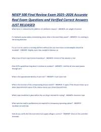 NEIEP 500 Final Review Exam 2025–2026 Accurate Real Exam Questions and Verified Answers