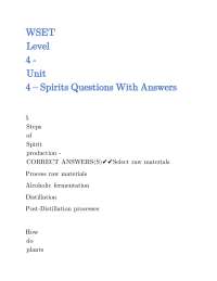 WSET Level 4 Spirits: Distillation Questions and Answers