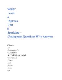 Champagne Wine Questions and Answers: WSET Diploma Unit 5