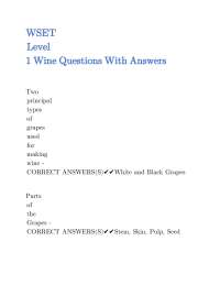 Wine Level 1: Questions and Answers for WSET Certification