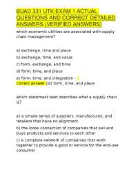 BUAD 331 UTK EXAM 1 ACTUAL QUESTIONS AND CORRECT DETAILED ANSWERS (VERIFIED ANSWERS)