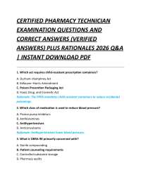 CERTIFIED PHARMACY TECHNICIAN EXAMINATION QUESTIONS AND CORRECT ANSWERS (VERIFIED ANSWE