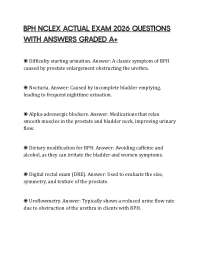 BPH NCLEX ACTUAL EXAM 2026 QUESTIONS WITH ANSWERS GRADED A+