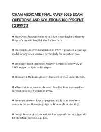 CHAM MEDICARE FINAL PAPER 2026 EXAM QUESTIONS AND SOLUTIONS 100 PERCENT CORRECT
