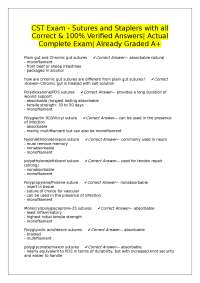 Sutures and Staplers Exam Questions with Verified Answers