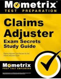 Claims Adjuster Certified Professional Florida Exam Questions and Answers