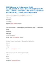 REHS{ Registered Environmental Health Specialist}ACTUAL EXAM REVIEW 250 QUESTIONS AND CORR