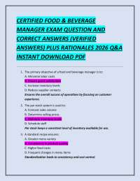 CERTIFIED FOOD & BEVERAGE MANAGER EXAM QUESTION AND CORRECT ANSWERS (VERIFIED ANSWERS)