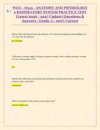 WGU - D313 - ANATOMY AND PHYSIOLOGY 2 RESPIRATORY SYSTEM PRACTICE TEST (Latest)