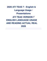2026 ATI TEAS 7 - English & Language Usage / Presentations ATI TEAS VERSION 7 ENGL