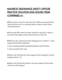 MAGNETIC RESONANCE SAFETY OFFICER PRACTICE SOLUTION 2026 SOLVED ITEMS CONFIRMED A+
