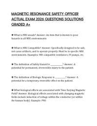 MAGNETIC RESONANCE SAFETY OFFICER ACTUAL EXAM 2026 QUESTIONS SOLUTIONS GRADED A+