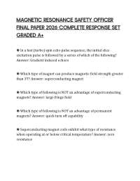 MAGNETIC RESONANCE SAFETY OFFICER FINAL PAPER 2026 COMPLETE RESPONSE SET GRADED A+